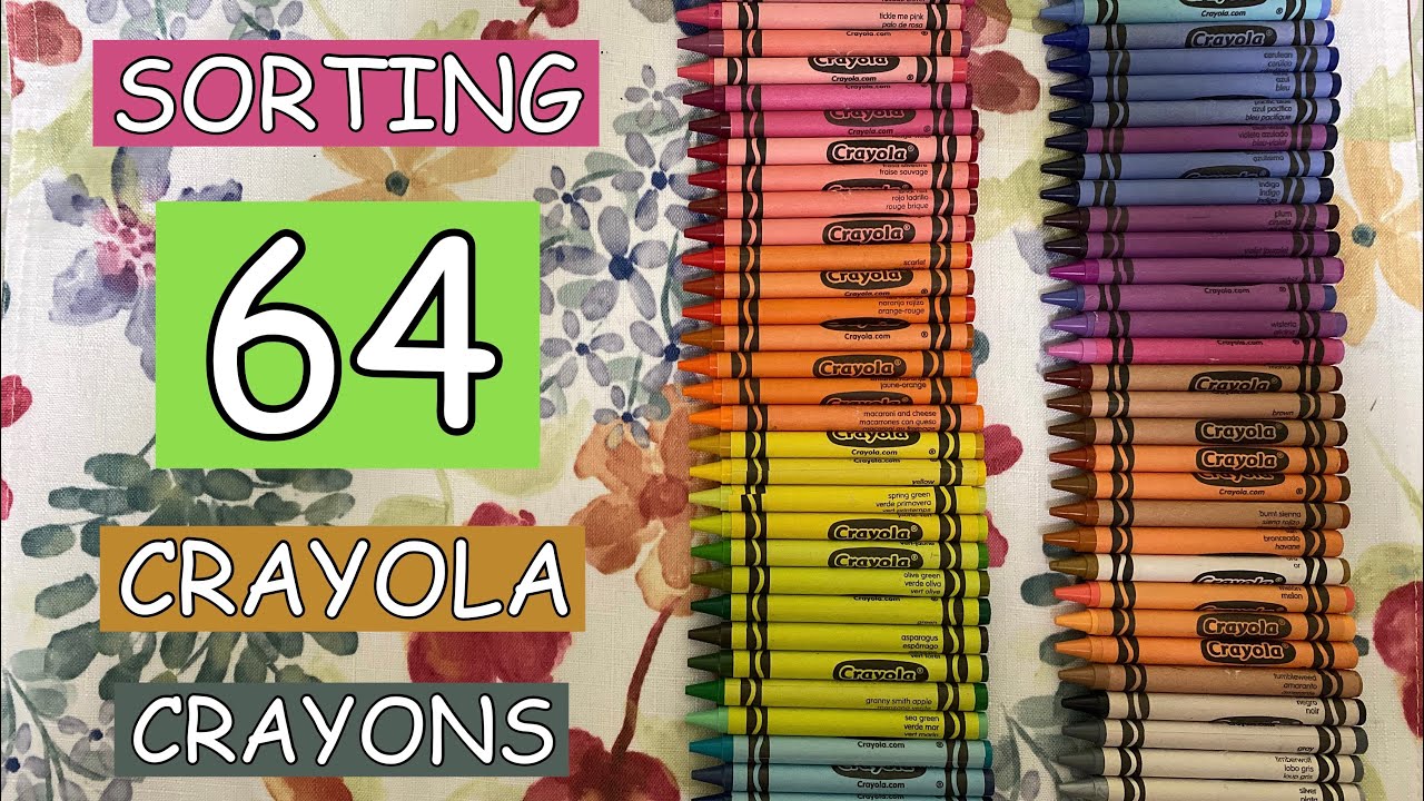 Sorting Crayola 64 Crayons