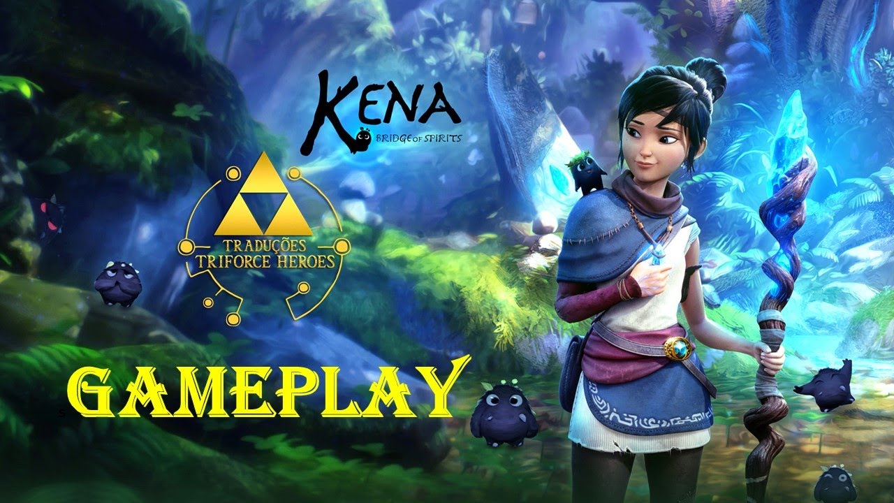 GAMEPLAY - KENA BRIDGE OF SPIRITS   PT-BR