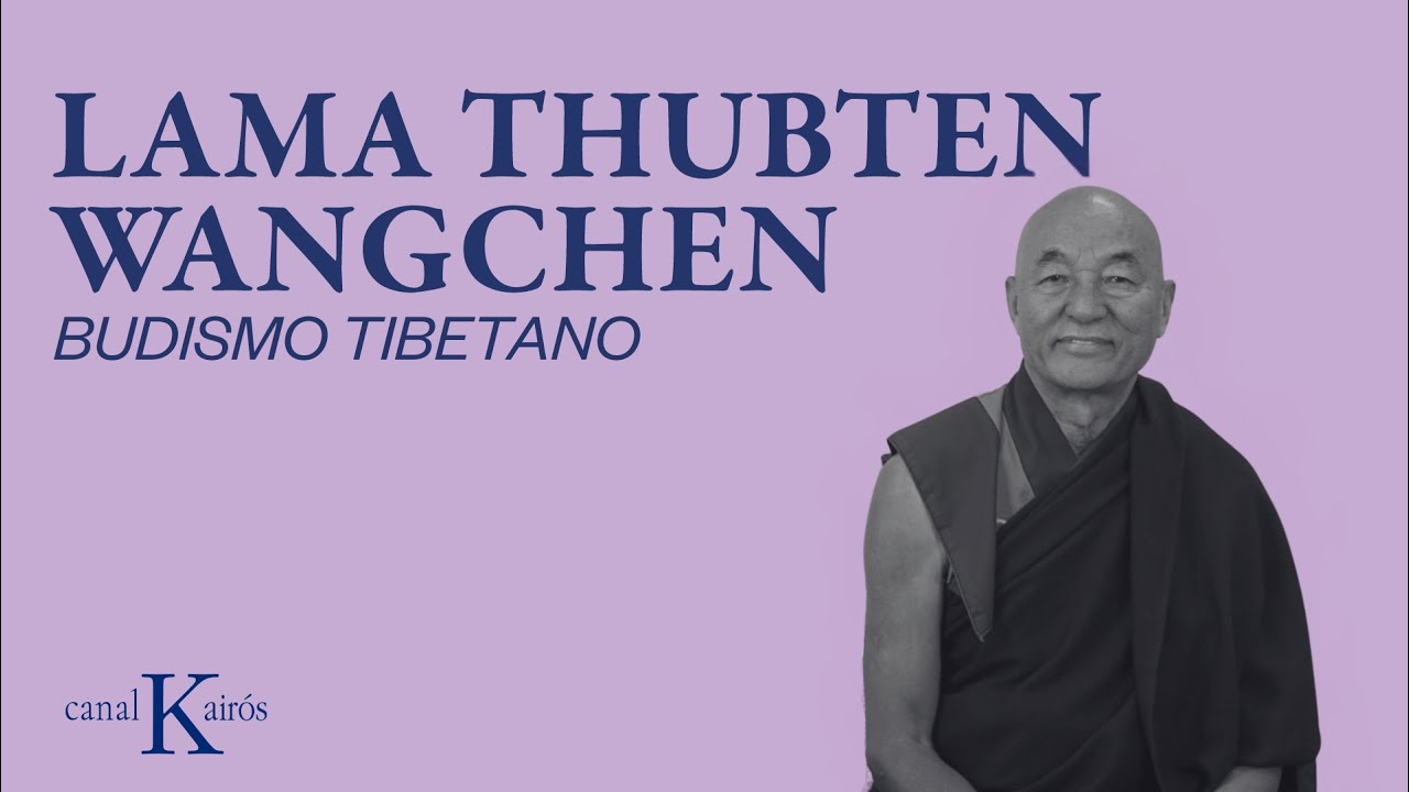 Una entrevista con el Lama Thubten Wangchen // Budismo tibetano // Editorial Kairós