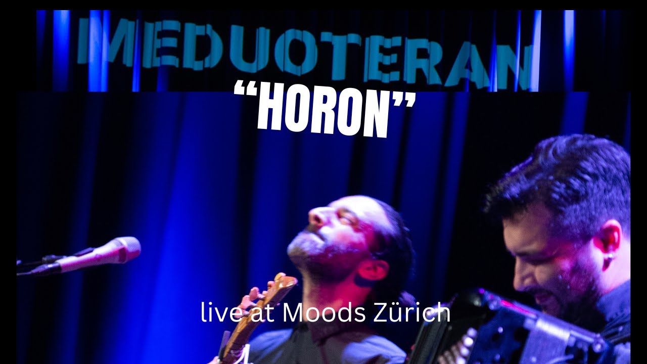 Meduoteran live at Moods  "Horon" -Dance By The Black Sea
