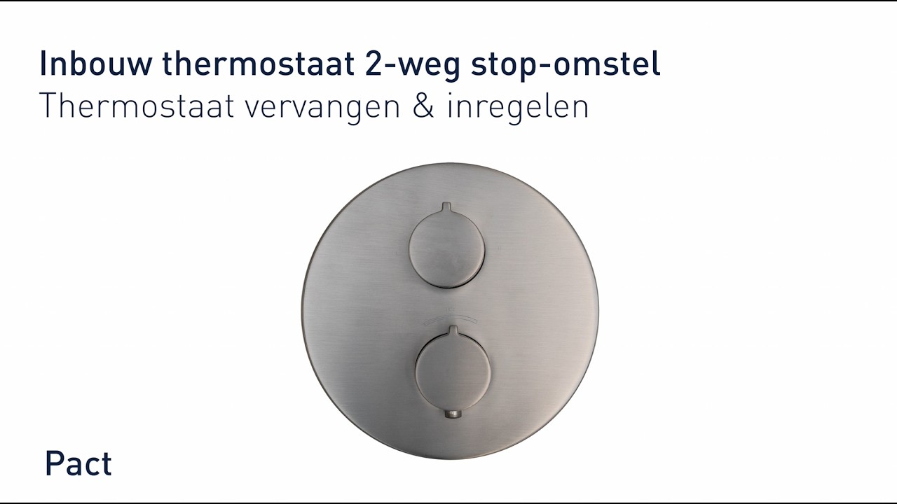 IVY | Inbouwthermostaat 2-weg stop-omstel - thermostaat vervangen - Pact