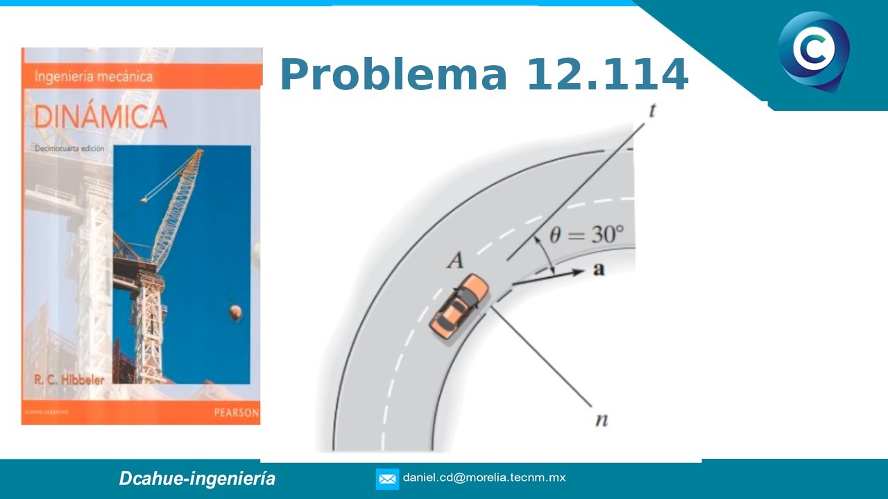 ACELERACIÓN EN COMPONENTES NORMAL Y TANGENCIAL | CINEMÁTICA | DINÁMICA
