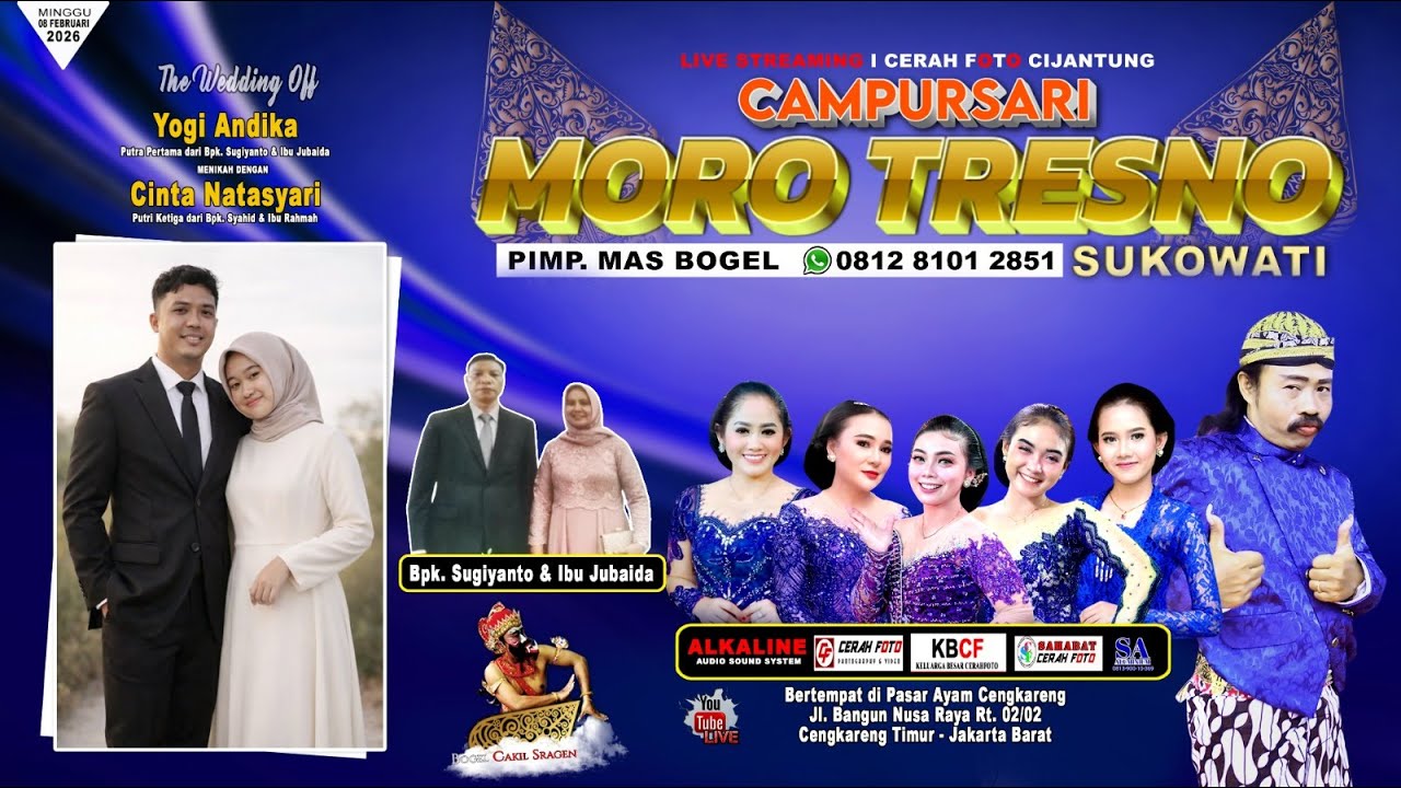Live Campursri MORO TRESNO  0812 8101 2851 / Resepsi Yogi  & Cinta / ALKALINE Audio 02