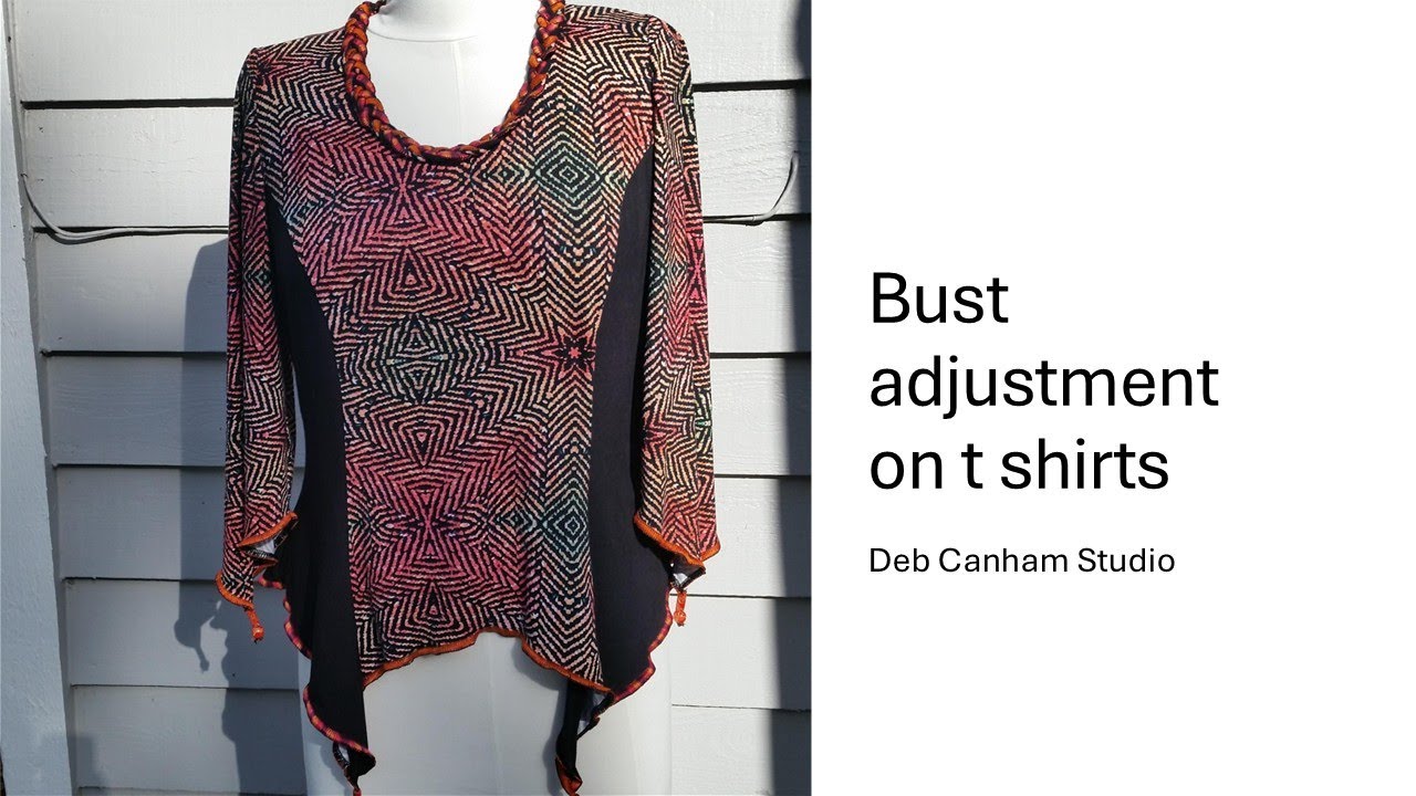 Bust adjustments on t shirts