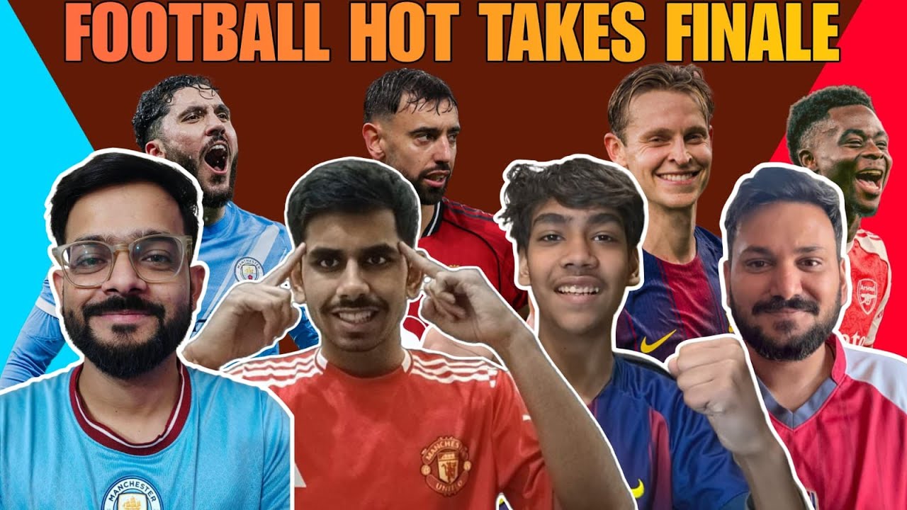 Football Hot Takes with @FootballFilarex  @fbxin @allroundfootball1  ‪ ‪‪‬ !! EP-5 FINALLE