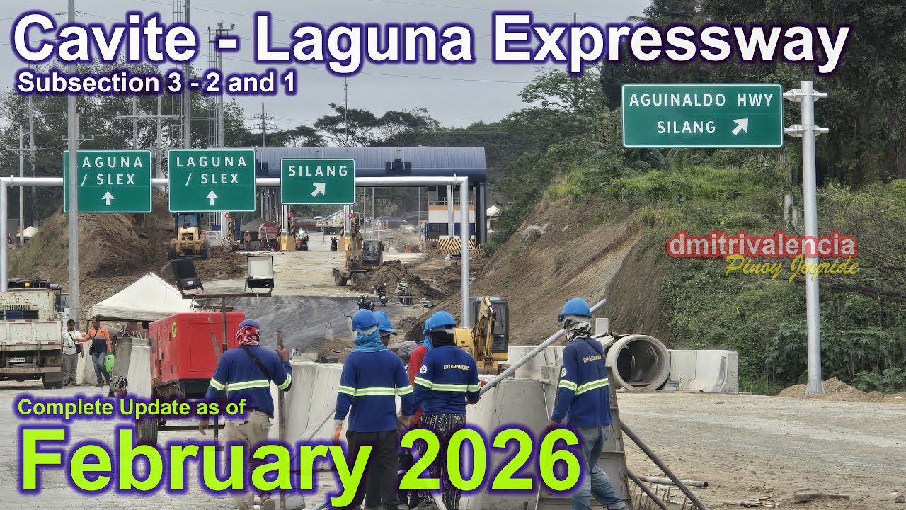 Cavite - Laguna Expressway (CALAX) – Subsections 1–3 Update as of Feb 2026