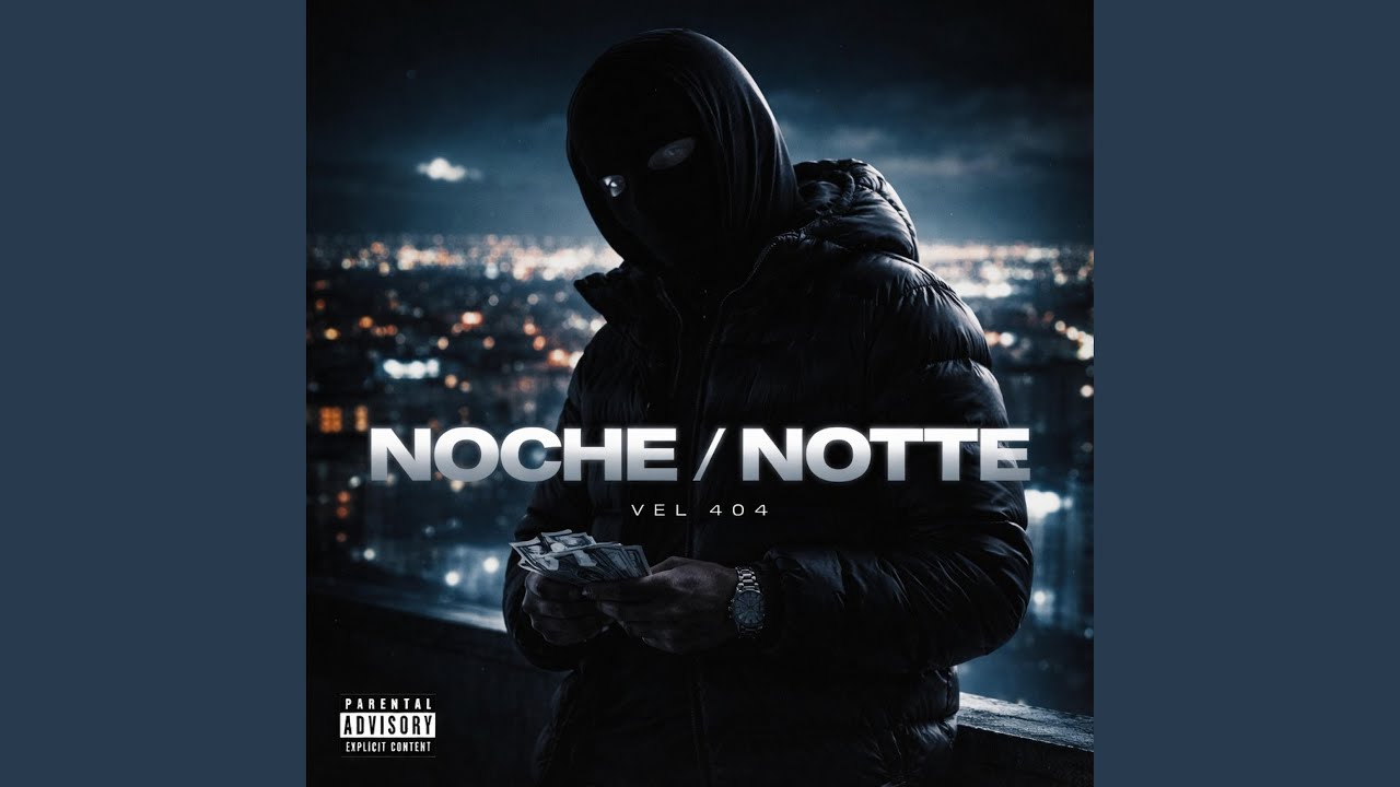 NOCHE / NOTTE