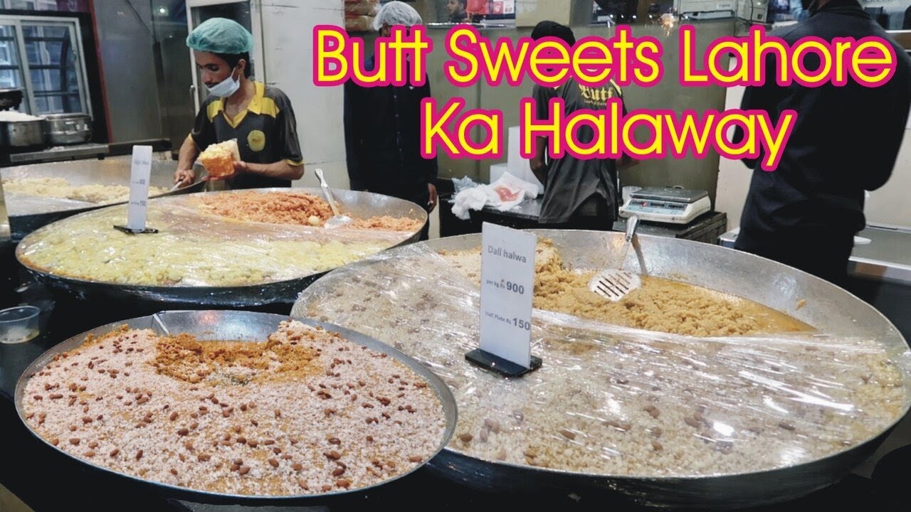 Butt Sweets Lahore Since 1947 | Gajar Halwa | Daal Halwa | Petha Halwa | Rasmalai