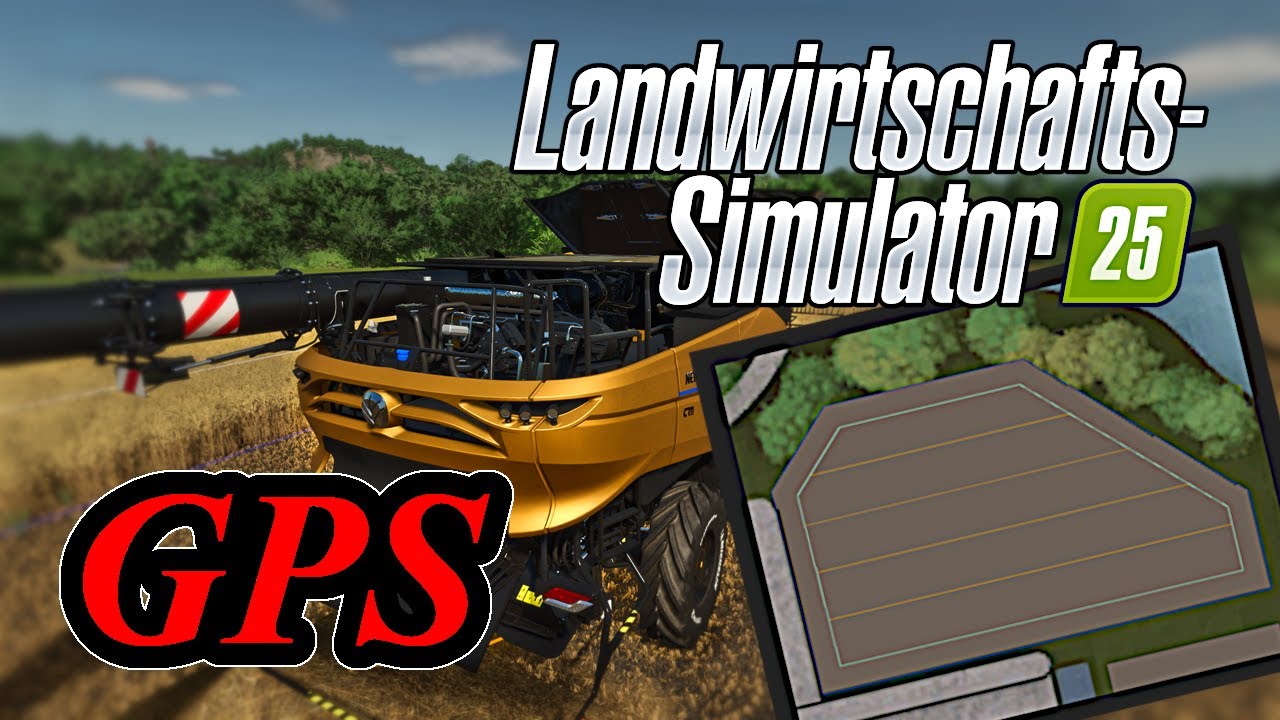 LS25 Starter Tutorial: So funktioniert das GPS System | Spurf&uuml;hrung |FARMING SIMULATOR 25