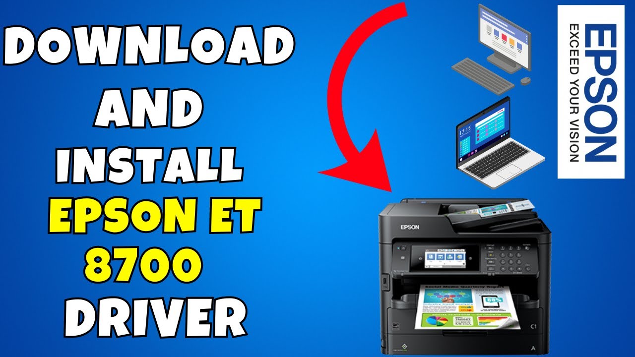 How To Download & Install Epson ET 8700 Printer Driver in Windows 10/11