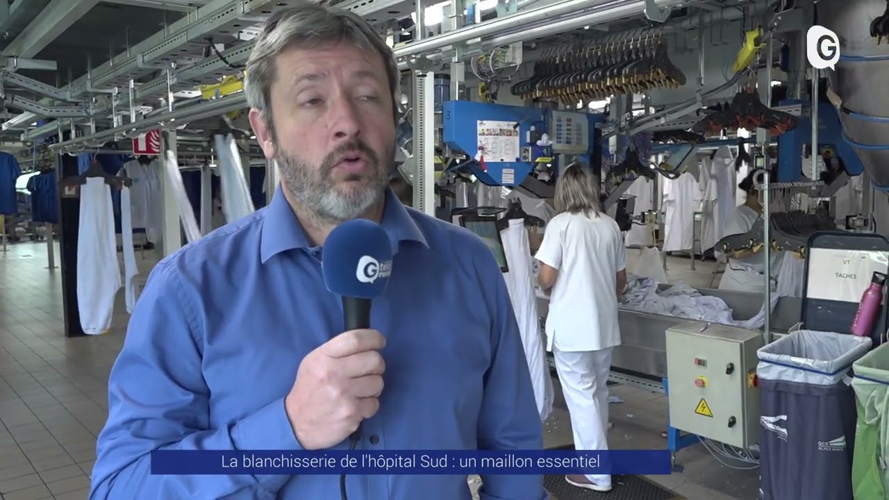 Reportage - La blanchisserie de l’hôpital Sud : un acteur clé