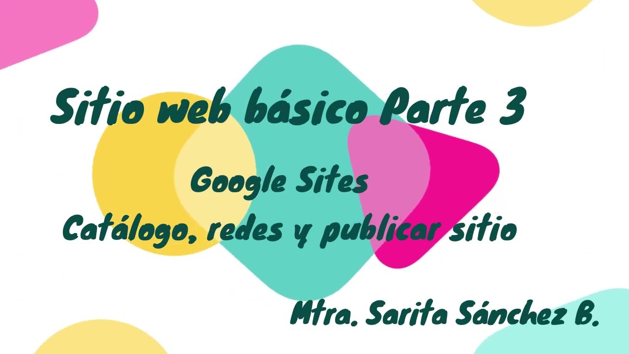 Google sites parte 3 publicar sitio