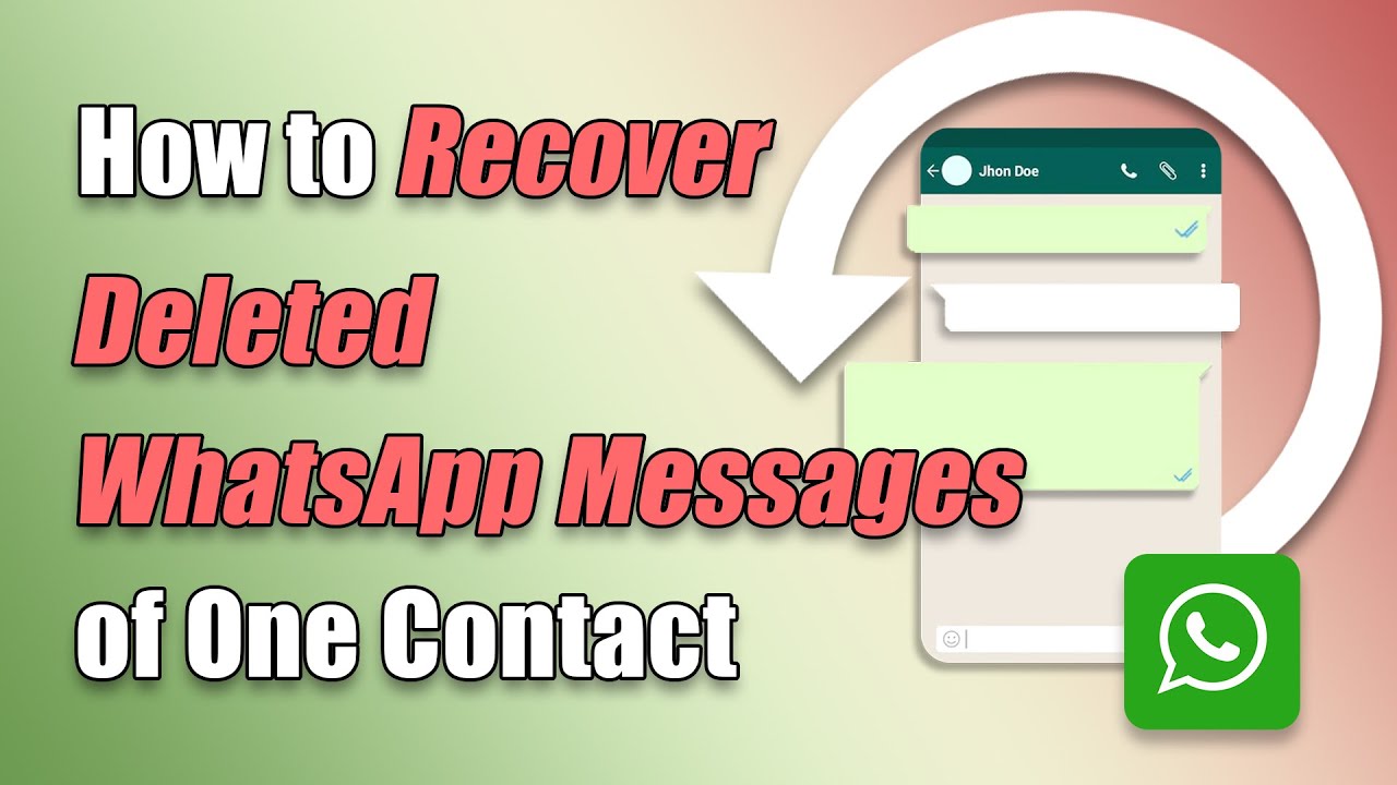 Как восстановить удаленные сообщения WhatsApp одного контакта