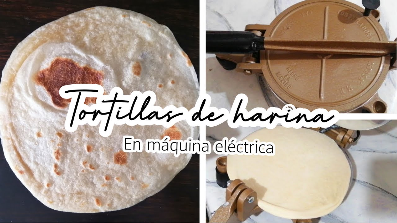 TORTILLAS DE HARINA EN MAQUINA ELÉCTRICA | suavecitas y deliciosas | RECETA 💯