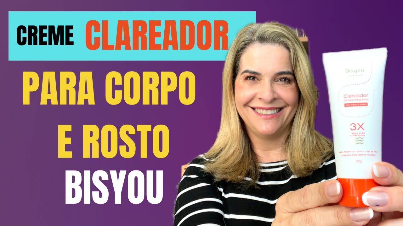 Creme clareador revolucionário para corpo e rosto da bisyou