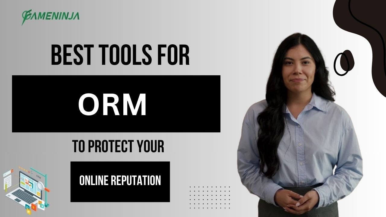 Best Tools for ORM to Protect Your Online Reputation #Tools for ORM