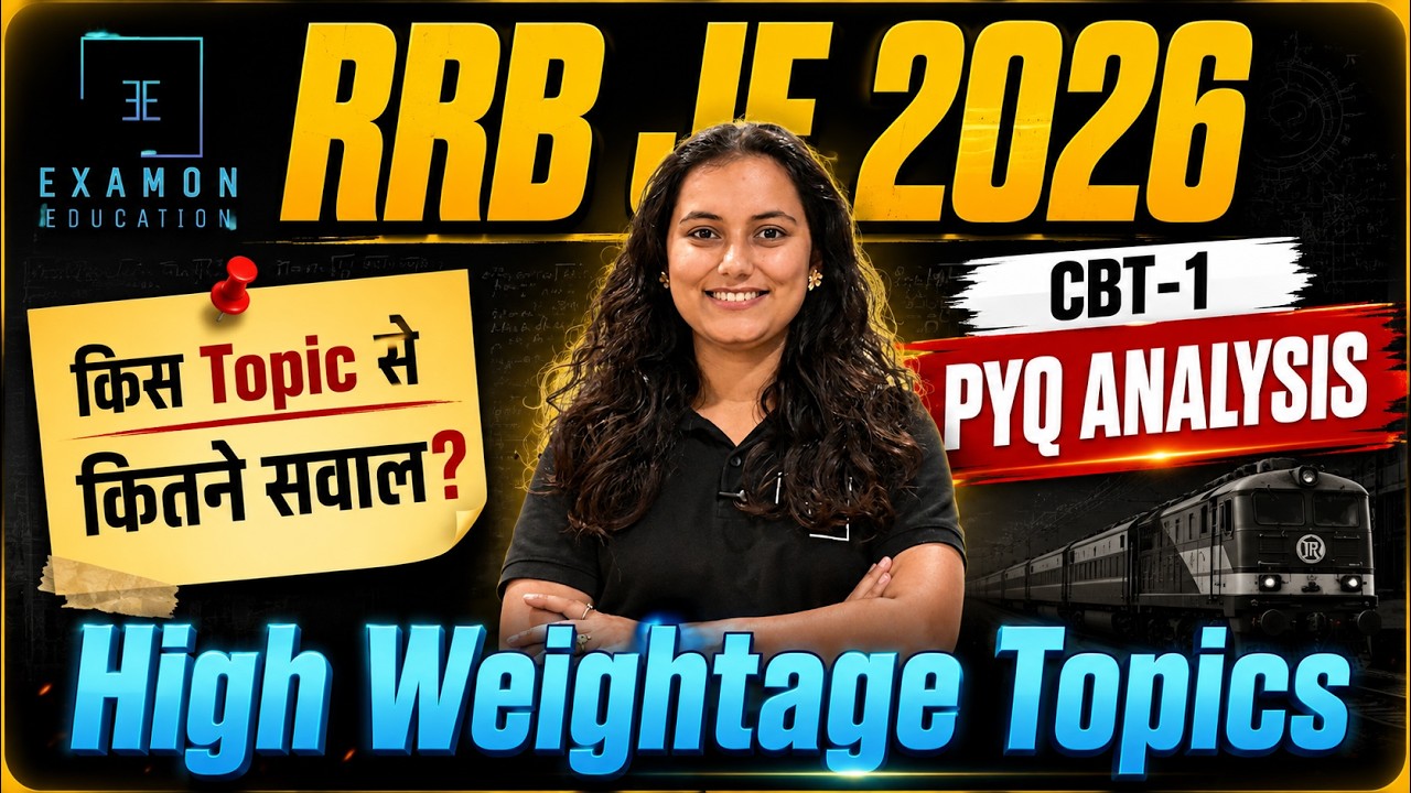 RRB JE CBT-1 2026 🎯 RRB JE CBT-1 Topic Wise Weightage  | RRB JE PYQ Analysis