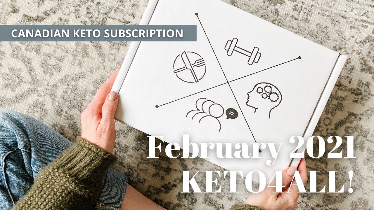 KETO4ALL! Unboxing February 2021: Canadian Keto Subscription Box