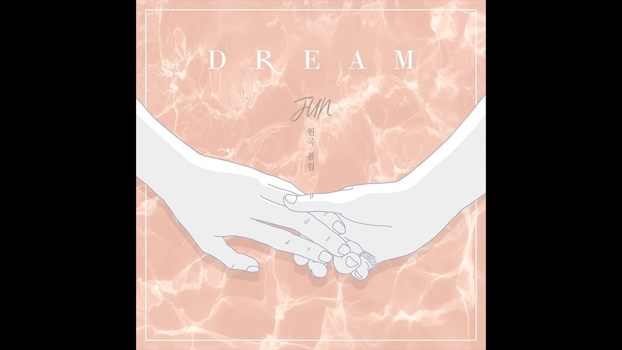 [COVER] JUN - Dream (원곡 : 폴킴)