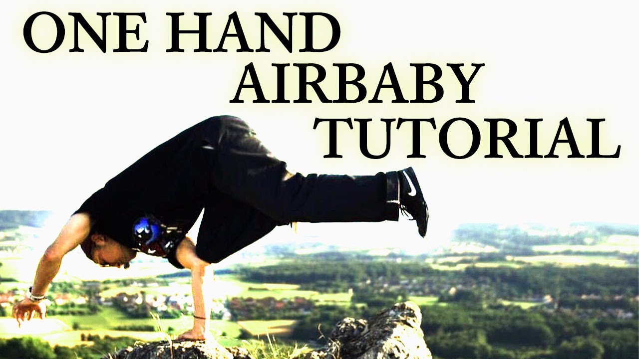 ONE HAND AIRBABY TUTORIAL /HOW TO ONE HAND AIRBABY/BREAKIN&rsquo; BASIC by BBOY HAYATO1/ワンハンドエアベイビー