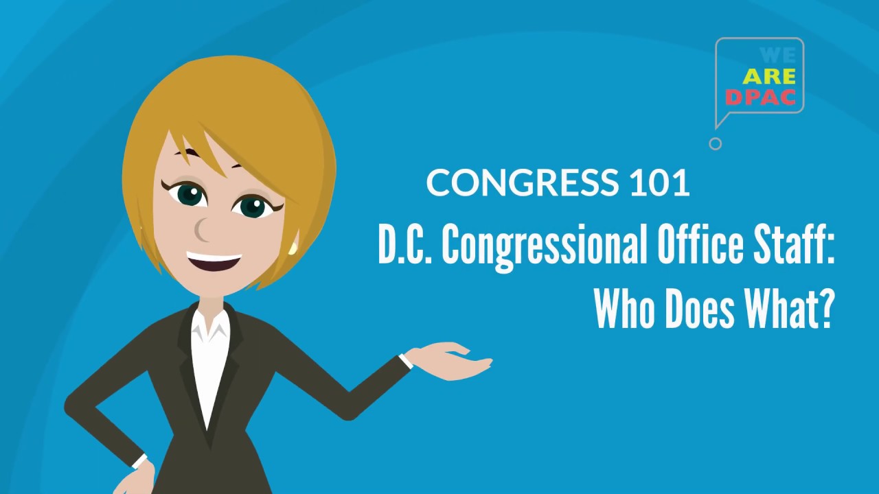 Congressional Staff: Who Does What?