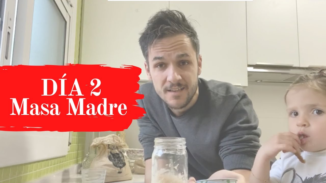 Masa Madre Sin Excusas - DÍA 2 #retomasamadre