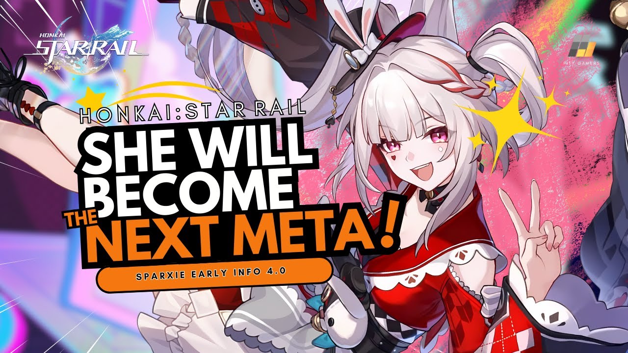 SHE IS A MUST PULL !! SPARXIE EARLY INFO 4.0 !!  #honkaistarrail