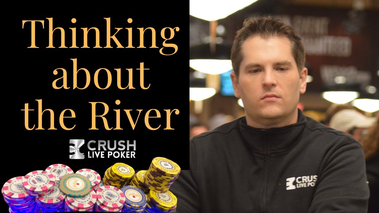 River Decisions in Poker