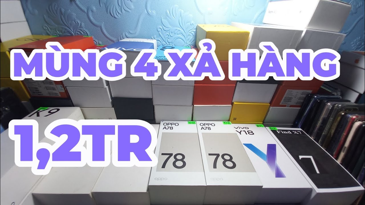 MÙNG 4 TẾT XẢ HẾT, XẢ LỖ NHIỀU ĐIỆN THOẠI ĐẸP GIÁ TỐT NHẤT THỊ TRƯỜNG 