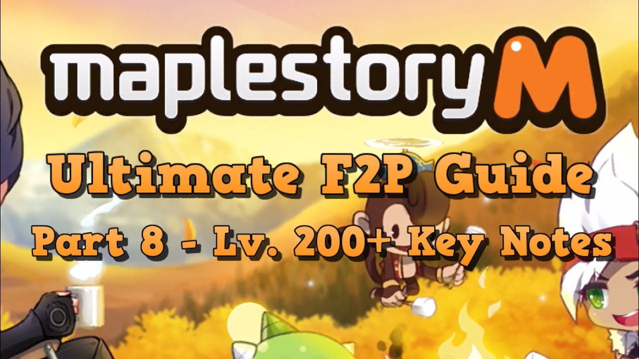 MapleStory M Unfunded Shortcuts Guide for Beginners(8) (Lv. 200+ Key Notes)