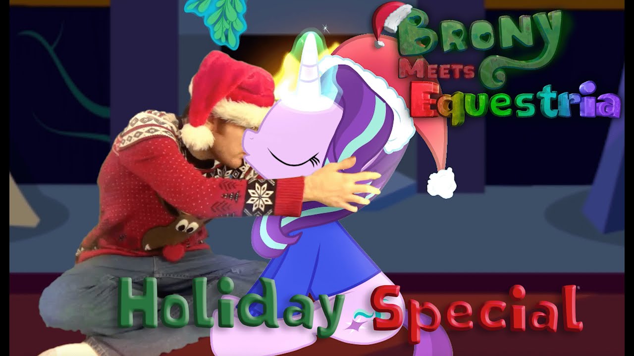 Brony Meets Equestria - A Mistletoe by the Fireplace (Human in Equestria Holiday Special)