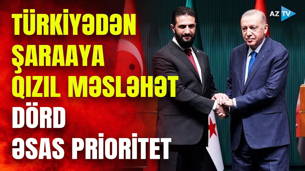 Türkiyədən Suriya hökumətinə hansı MESAJ verilib? - Şaraa bunları etməsə...