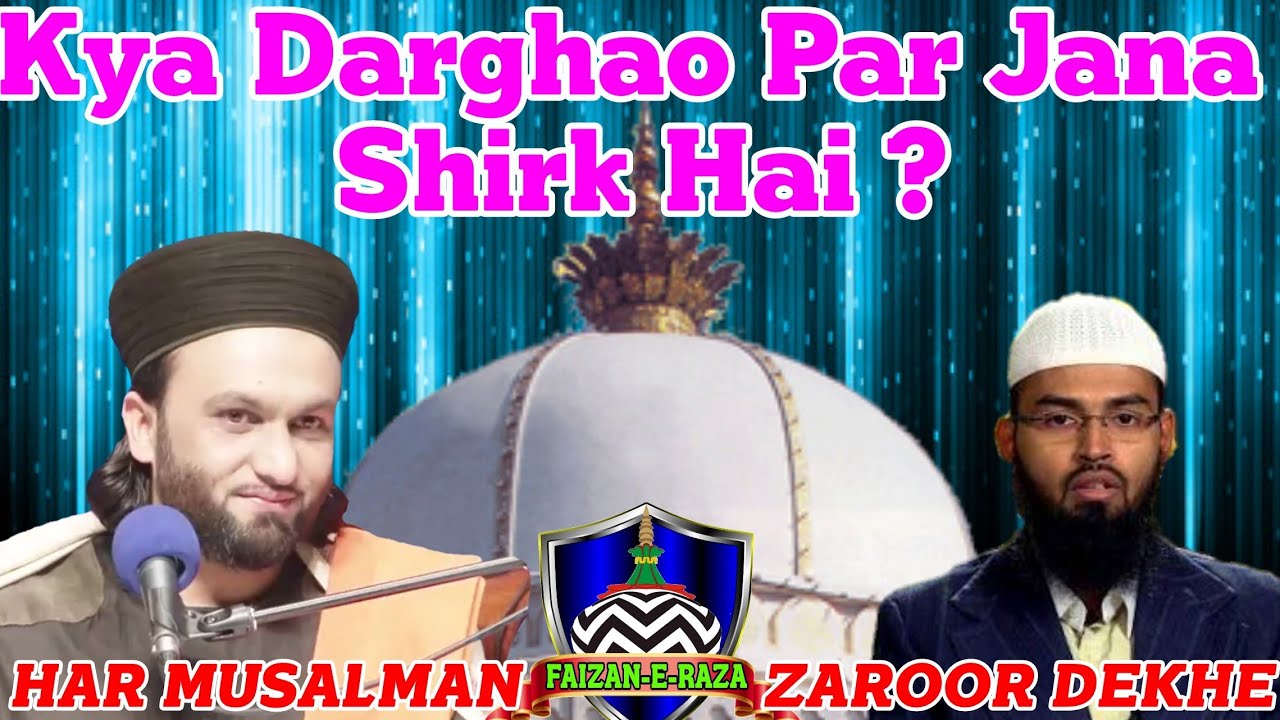 Kya Darghao Par Jana Shirk Hai ? Faiz Exposed By Pir Saqhib Shami Sahab