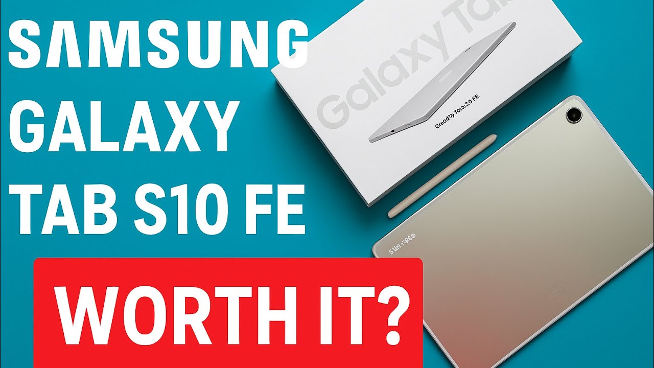 Samsung Galaxy Tab S10 FE 10.9&rdquo; Comprehensive Review - Office, Games, DeX, Features