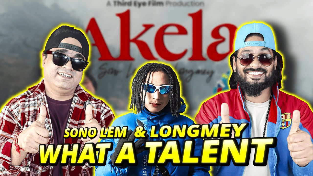 AKELA - SONO LEM | HAR BAAR KUCH NAYA | FT LAUNGMEY | H2R2 REACTS #sonolem #arunachalhiphop