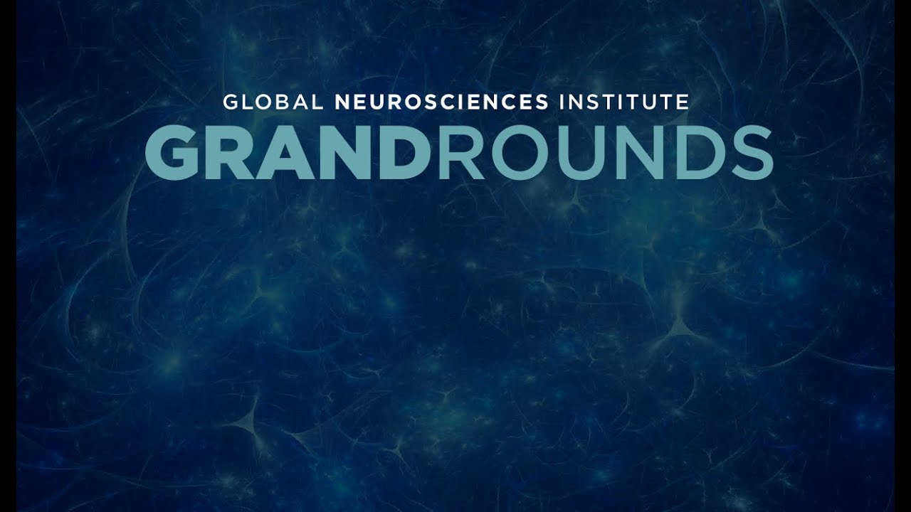 GNI Grand Rounds: Neurological Complications in COVID- 19