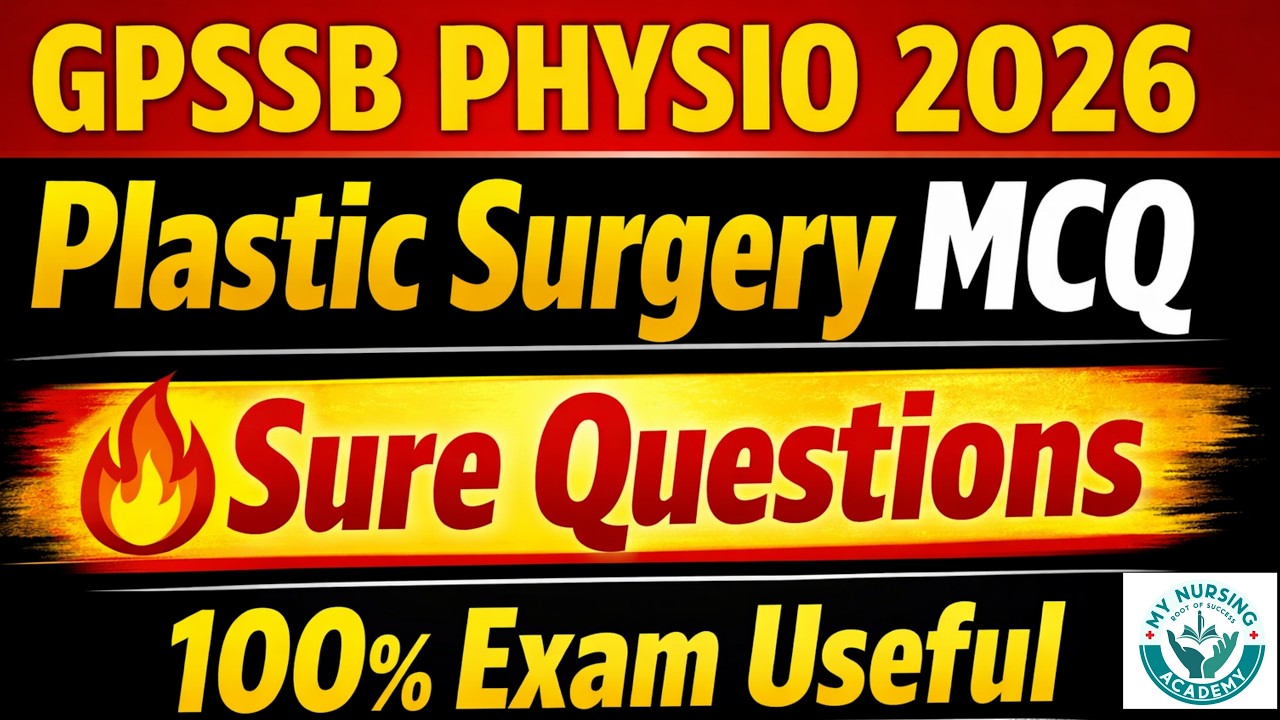 GPSSB Physiotherapy Class-3 2026 | Most Important MCQ of Plastic Surgery | Gujarat Competitive Exam