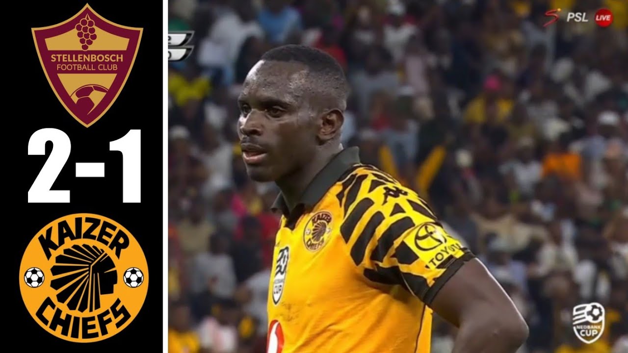 Kaizer Chiefs vs Stellenbosch Highlights All Goals Nedbank Cup 