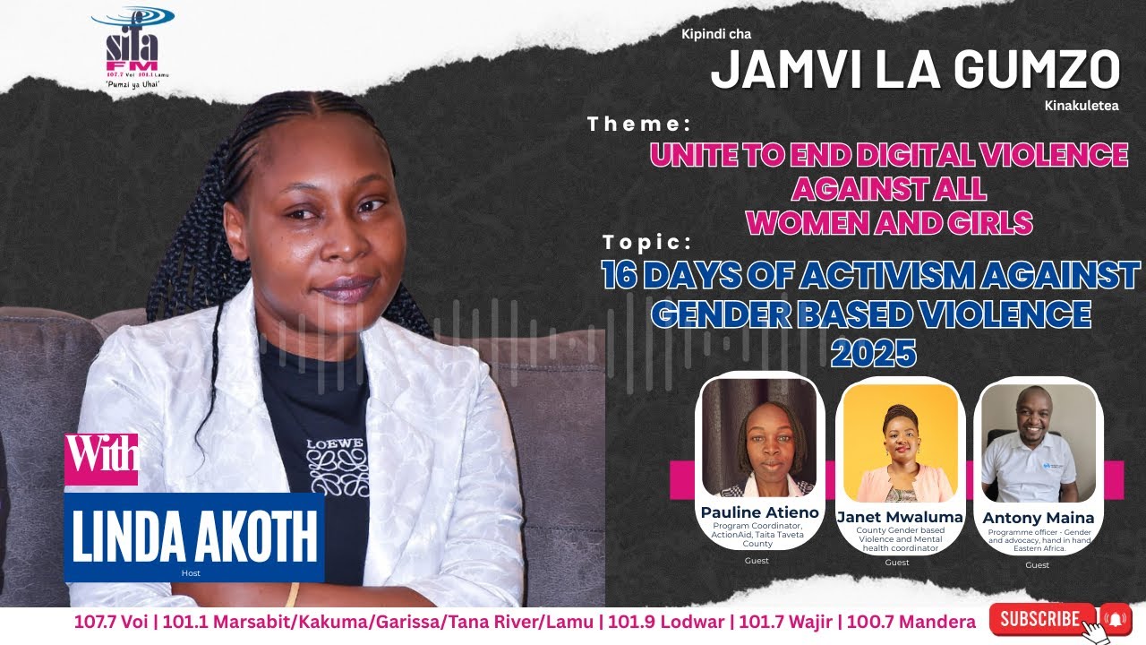 Unite to End Digital Violence: 16 Days of Activism Against GBV 2025 ( Jamvi La Gumzo Show)