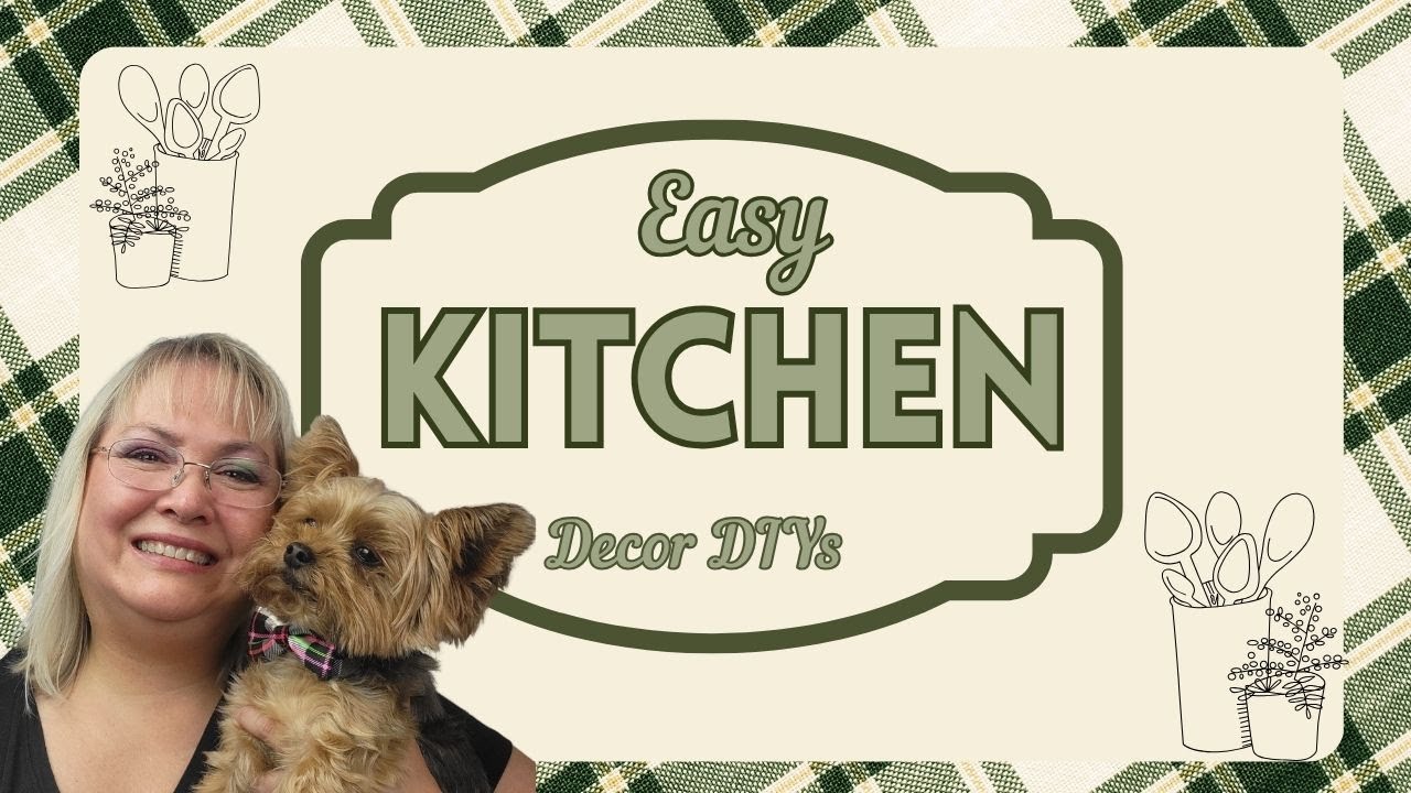 EASY KITCHEN DECOR DIIYs/DOLLAR TREE CRAFTS