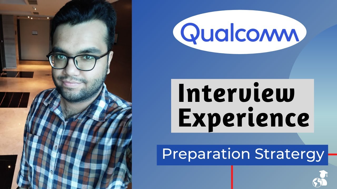 Опыт собеседования в Qualcomm | Модемный инженер | Инженер связи | Трудоустройство вне кампуса