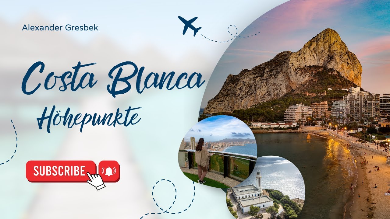 COSTA BLANCA Highlights – Spektakuläre Aussichtspunkte & Geheimtipps | Wandern, Leuchttürme, Skybars