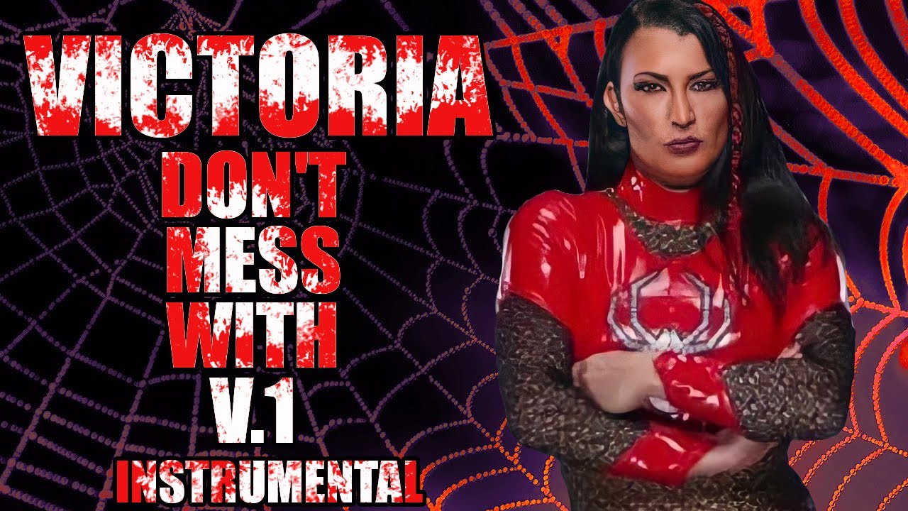 Victoria - Don't Mess With (V1) (INSTRUMENTAL)