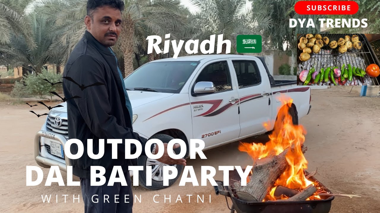 Rajasthani Dal Bati Party at Saudi Arabia | सऊदी अरब में बनाई दाल बाटी 