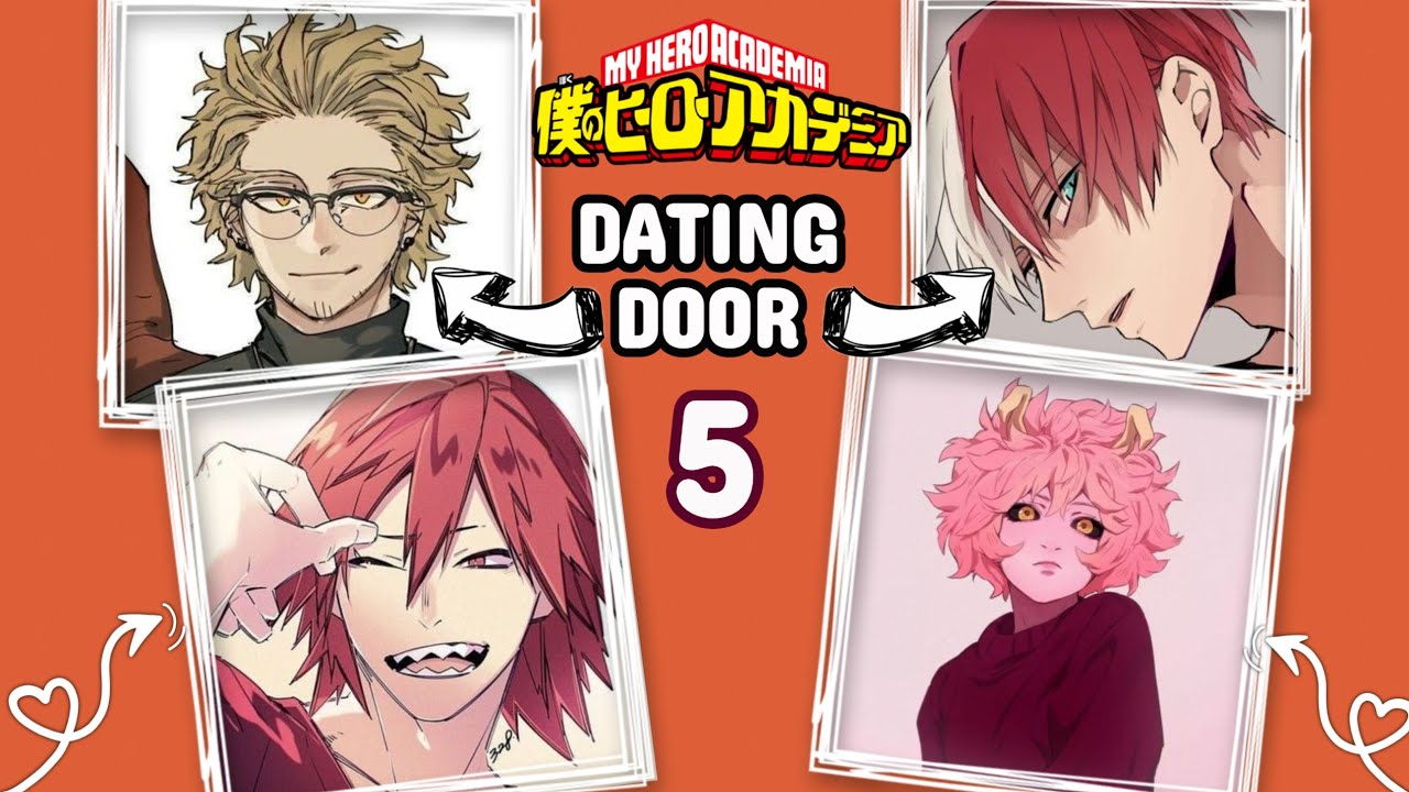 Dating Door Game - MY HERO ACADEMIA | BNHA | MHA pt. 5