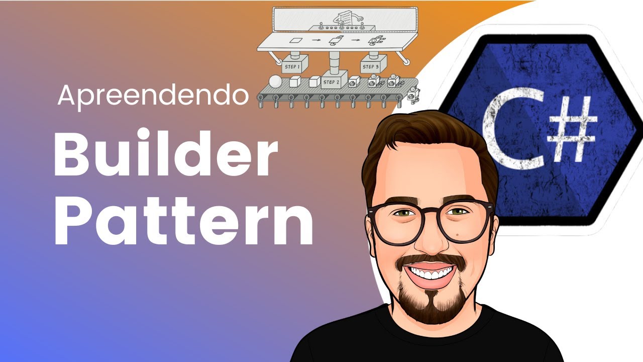 Domine o Builder Pattern: Guia Completo de Design Patterns em C# para .NET