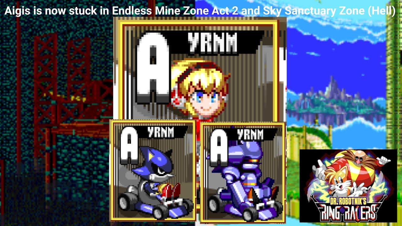 Aigis is now in Endless Mine 2 and Sky Sanctuary, and still outmatches Metal and Mecha Sonic