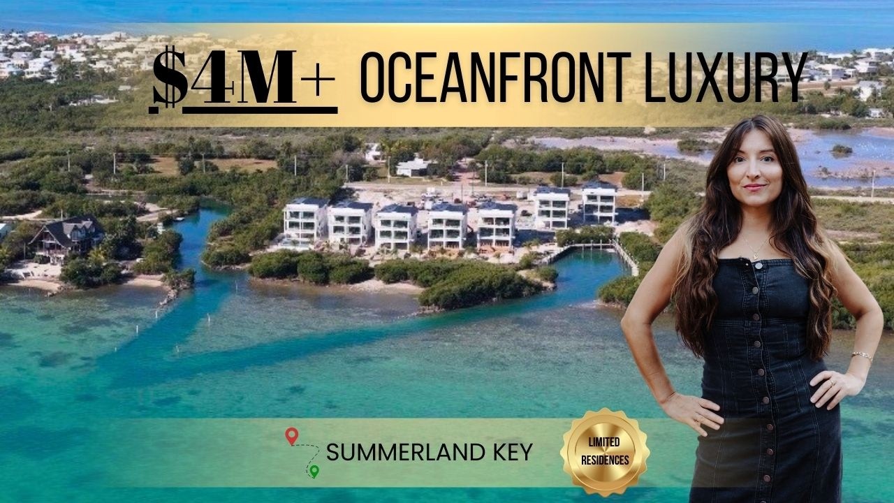 $4M+ New Luxury Oceanfront Estates | Summerland Key