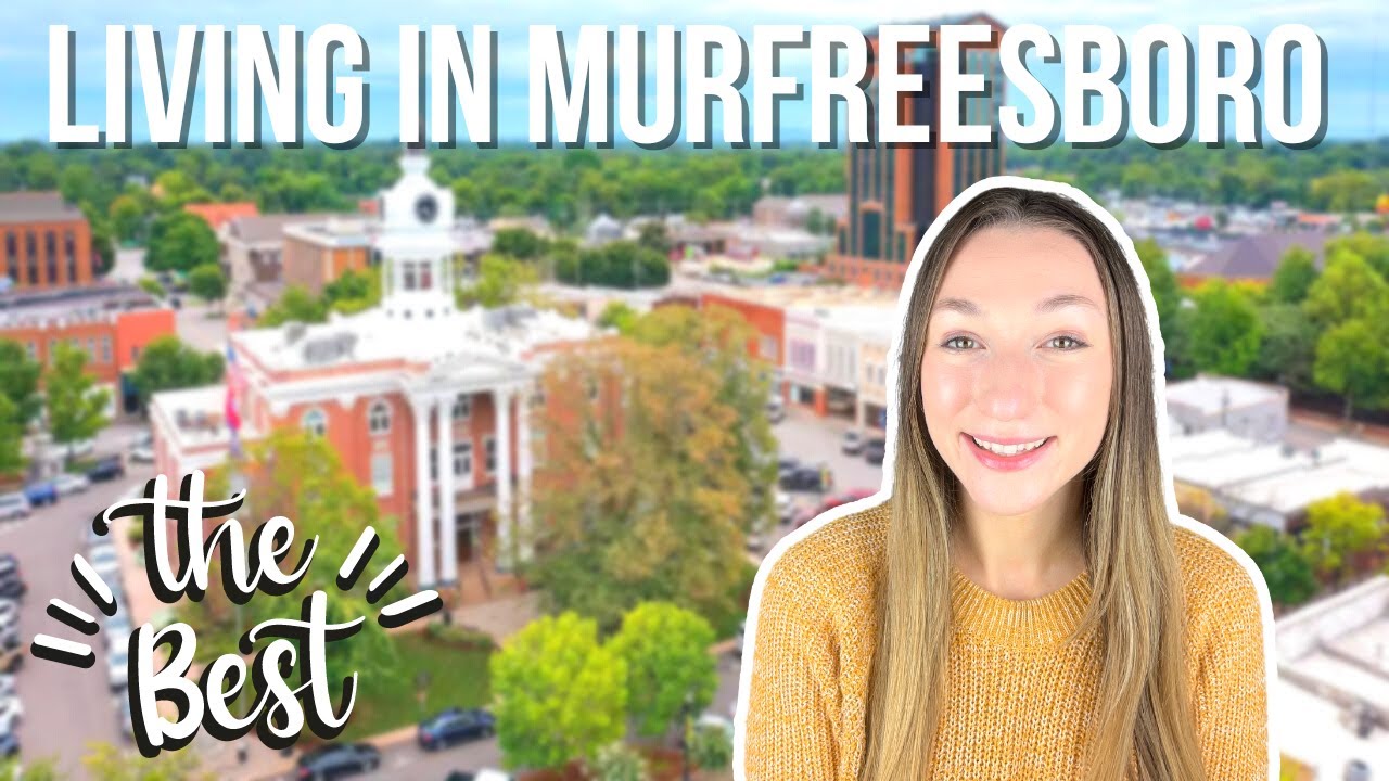 Top 5 Things I LOVE About Living in Murfreesboro