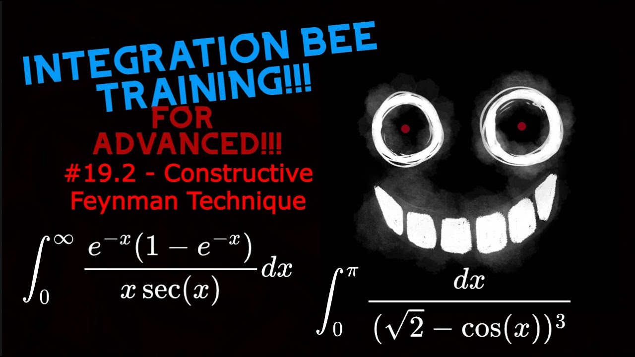 Integration Bee Training for Advanced #19.2 - Constructive Feynman Technique